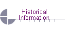 Historical Information